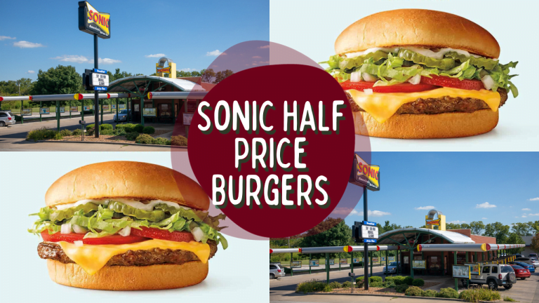 sonic drive in half price cheeseburgers